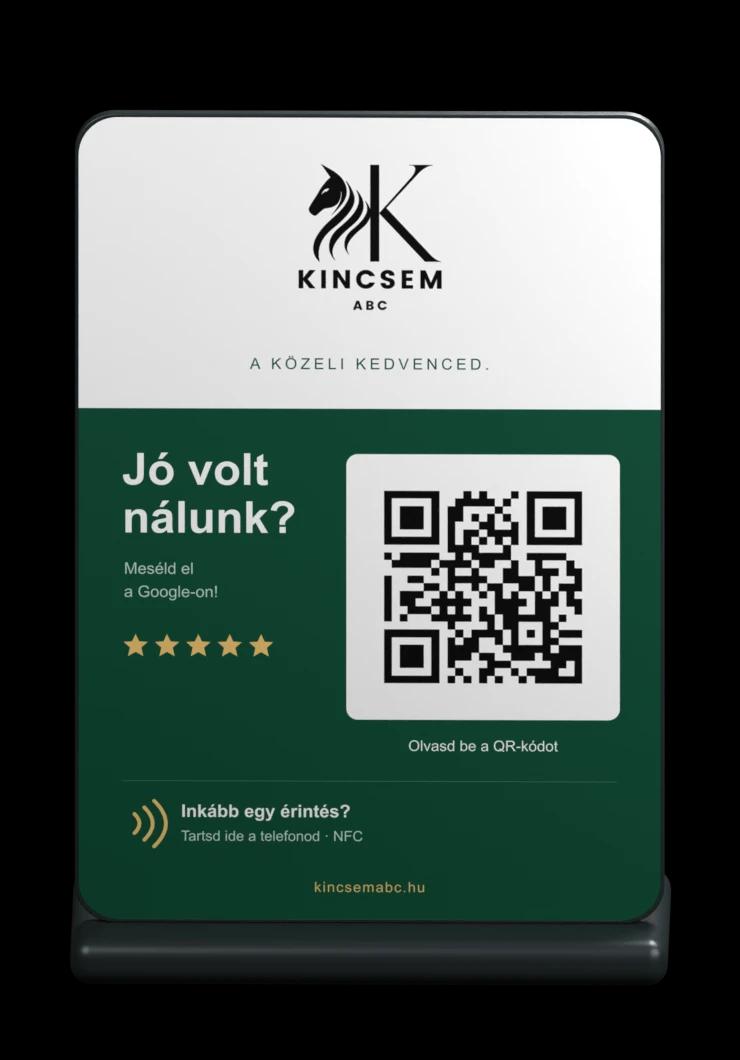 A Kincsem ABC zöld, QR-kódos és NFC-s Google-értékelés táblája